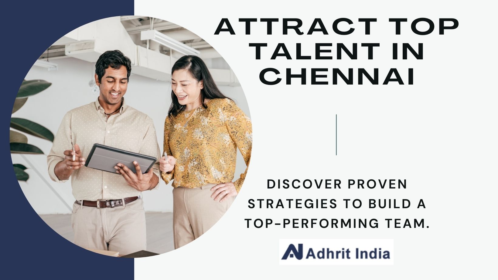 Strategies for Recruiting Top Talent in Chennai
